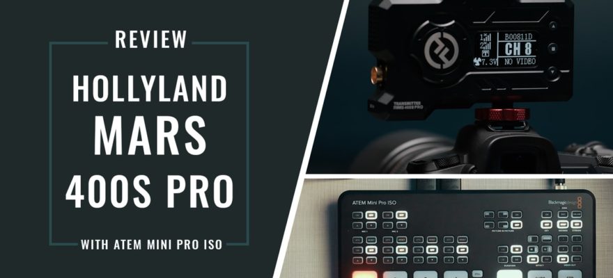 Hollyland Mars 400S Pro Review